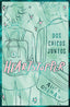 Heartstopper 1. Dos chicos juntos. Edición especial. Alice Oseman (Crossbooks) 9788408276067