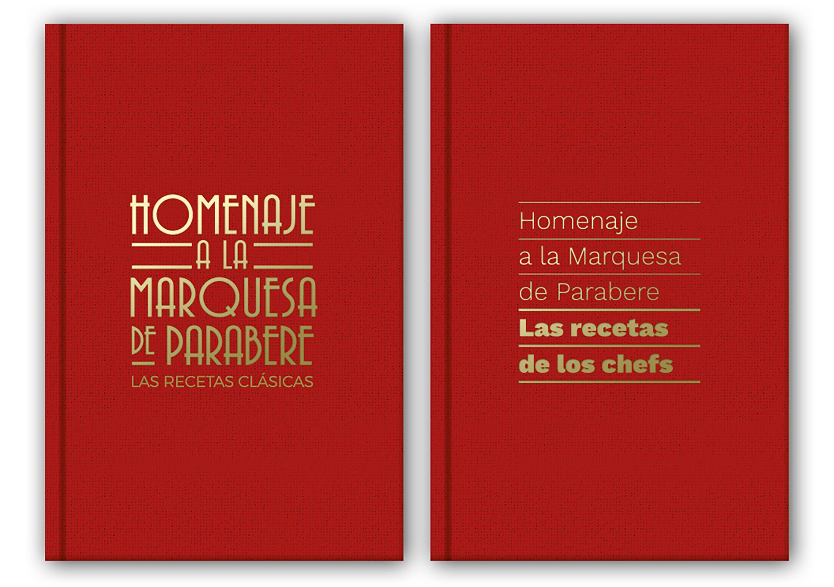 Homenaje a la Marquesa de Parabere: Las recetas de los chefs/Las recetas clásicas. AA. VV. (Planeta Gastro) 9788408202370