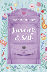 Juramento de sal. Noemí Muñiz (Esencia) 9788408287353