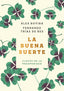 La buena suerte (tapa blanda): Claves de la prosperidad. Álex Rovira (Zenith) 9788408222422