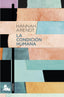 La condición humana. Hannah Arendt (Austral) 9788408224860