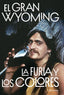 La furia y los colores: Drogas, política y rock & roll. El Gran Wyoming (Editorial Planeta) 9788408205654