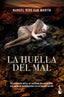 La huella del mal. Manuel Ríos San Martín (Booket) 9788408230540