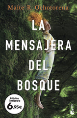 La mensajera del bosque. Maite R. Ochotorena (Booket) 9788408251668