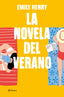 La novela del verano (Beach Read). Emily Henry (Editorial Planeta) 9788408258193