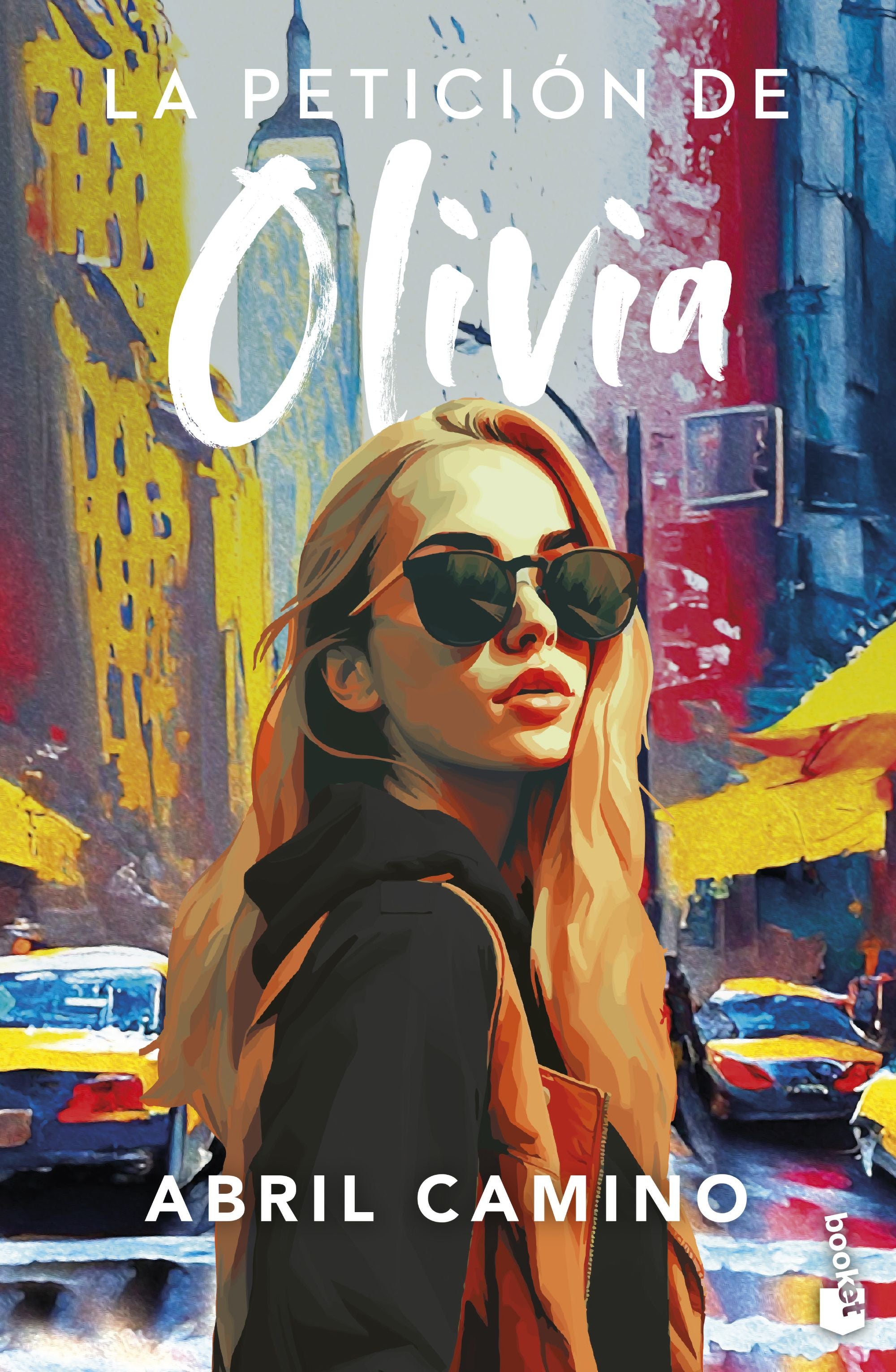 La petición de Olivia. Abril Camino (Booket) 9788408282983