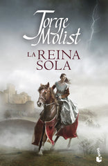 La reina sola. Jorge Molist (Booket) 9788408254973