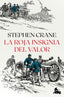 La roja insignia del valor. Stephen Crane (Austral) 9788408246640