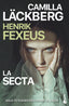 La secta. Camilla Läckberg (Booket) 9788408286080