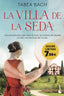 La Villa de la Seda (Serie La Villa de la Seda 1): Edición limitada a precio especial. Tabea Bach (Booket) 9788408282891