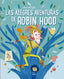 Las alegres aventuras de Robin Hood. YOYO (Yoyo) 9788408245681