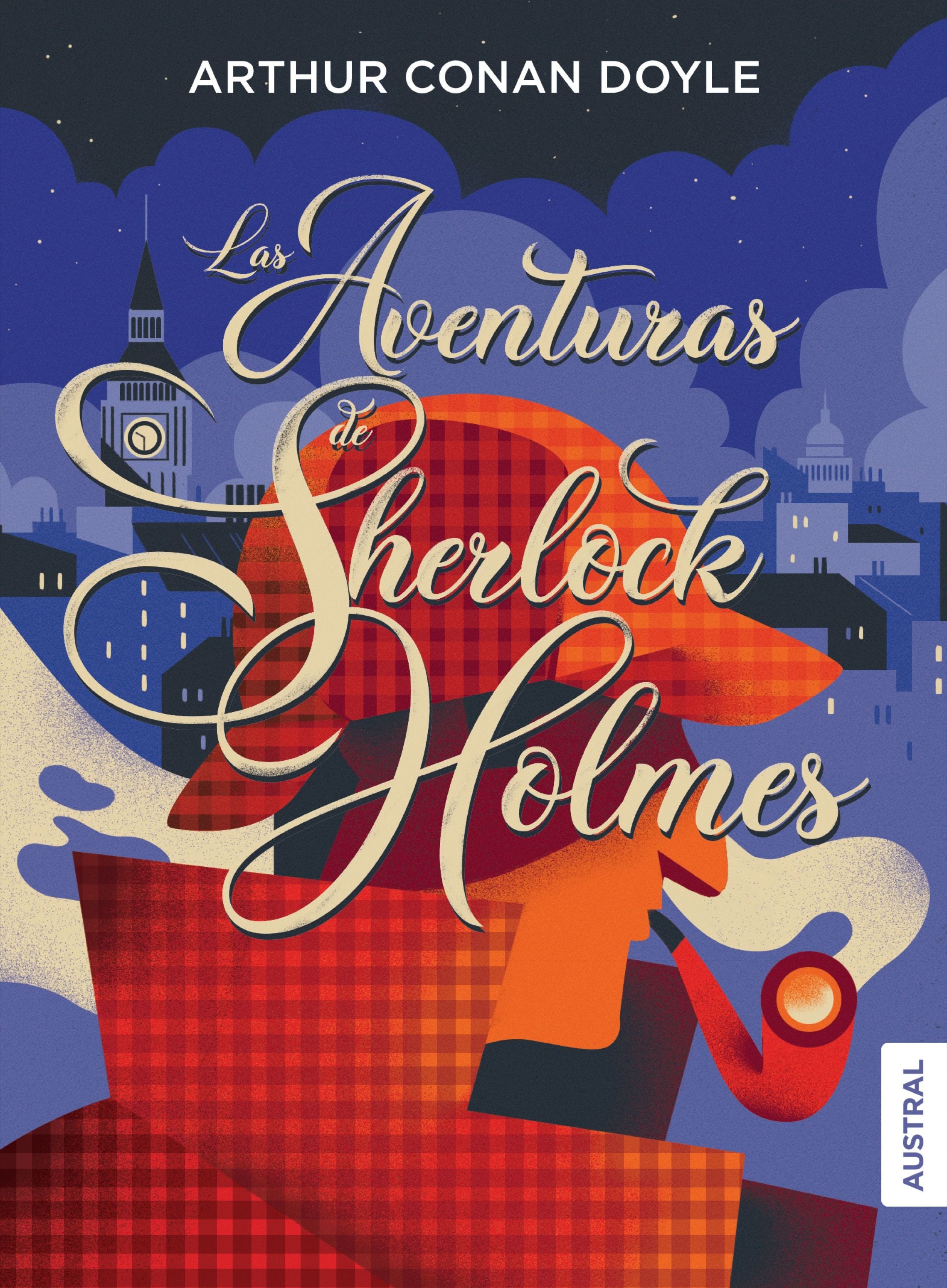 Las aventuras de Sherlock Holmes. Arthur Conan Doyle (Austral) 9788408230915