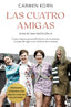 Las cuatro amigas: Saga Hijas de una Nueva Era 3. Carmen Korn (Booket) 9788408254652