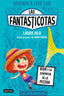 Aprender a leer con Las Fantasticotas 1. Vera y la sorpresa de la pecera: En letra MAYÚSCULA para aprender a leer (Libros para niños a partir de 5 años). Laura Vila (Destino Infantil & Juvenil) 9788408267140