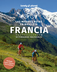 Las mejores rutas en bicicleta por Francia 1. Quentin Boehm (GeoPlaneta) 9788408280224