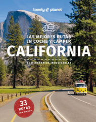 Las mejores rutas en coche y cámper por California 1. Andrew Bender (GeoPlaneta) 9788408282792