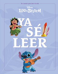Lilo & Stitch. Ya sé leer: Un cuento para leer solo. Disney (Libros Disney) 9788410029231