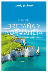Lo mejor de Bretaña y Normandía 1. Christophe Corbel (GeoPlaneta) 9788408287247
