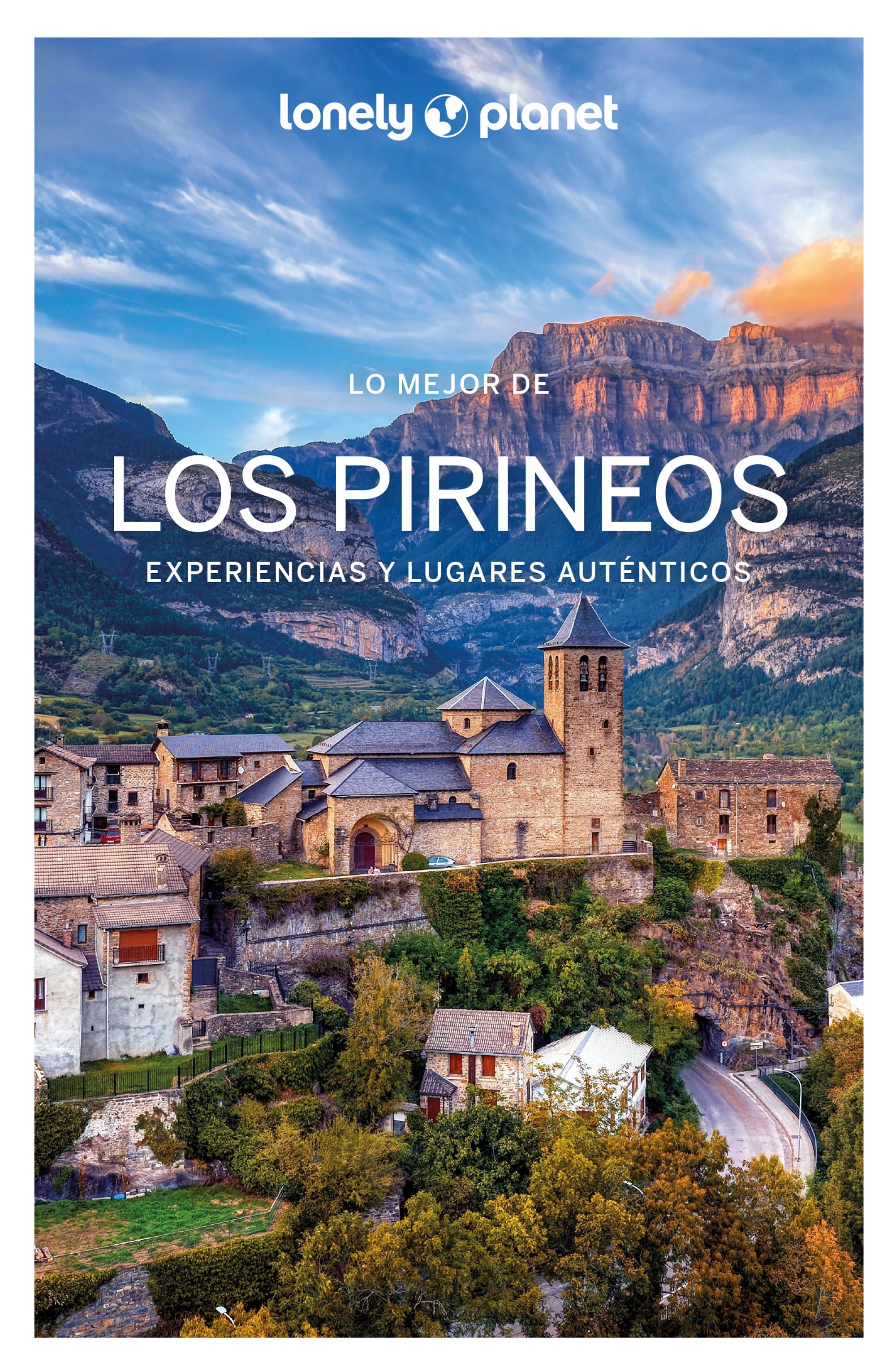 Lo mejor de los Pirineos 2. Jordi Monner (GeoPlaneta) 9788408282297