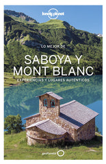 Lo mejor de Saboya Mont Blanc 1. Claire Angot (GeoPlaneta) 9788408236535