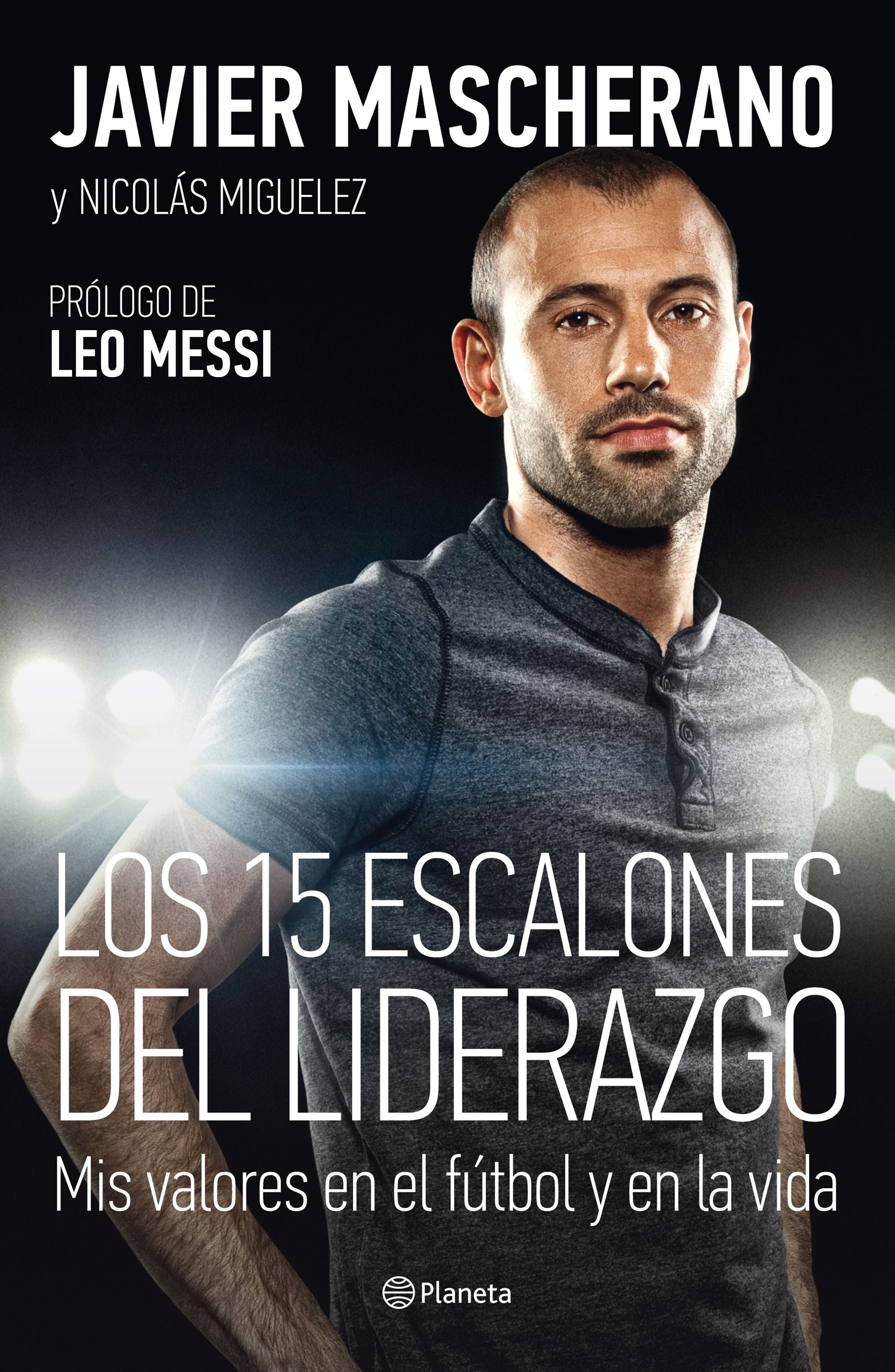 Los 15 escalones del liderazgo: Mis valores en el fútbol y en la vida
