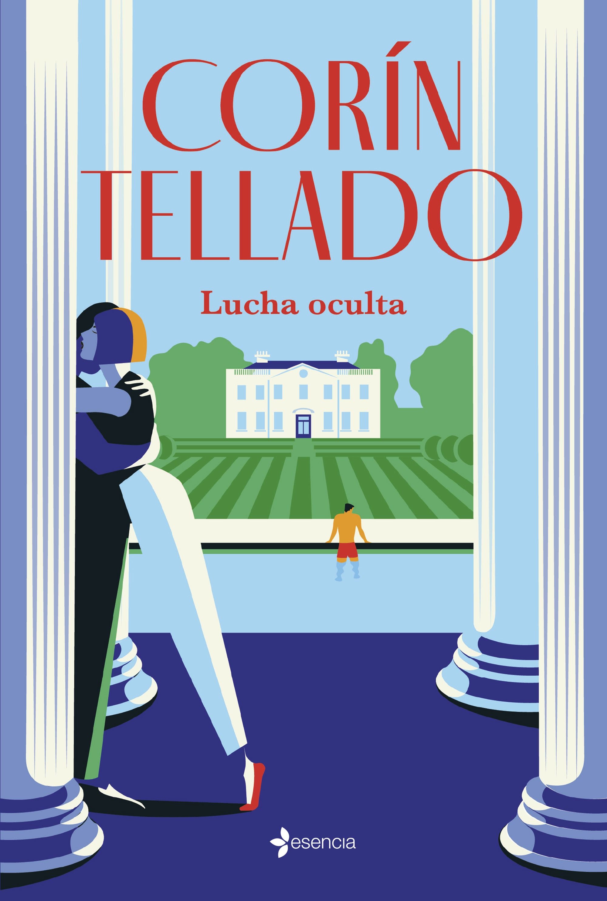 Lucha oculta. Corín Tellado (Esencia) 9788408261261