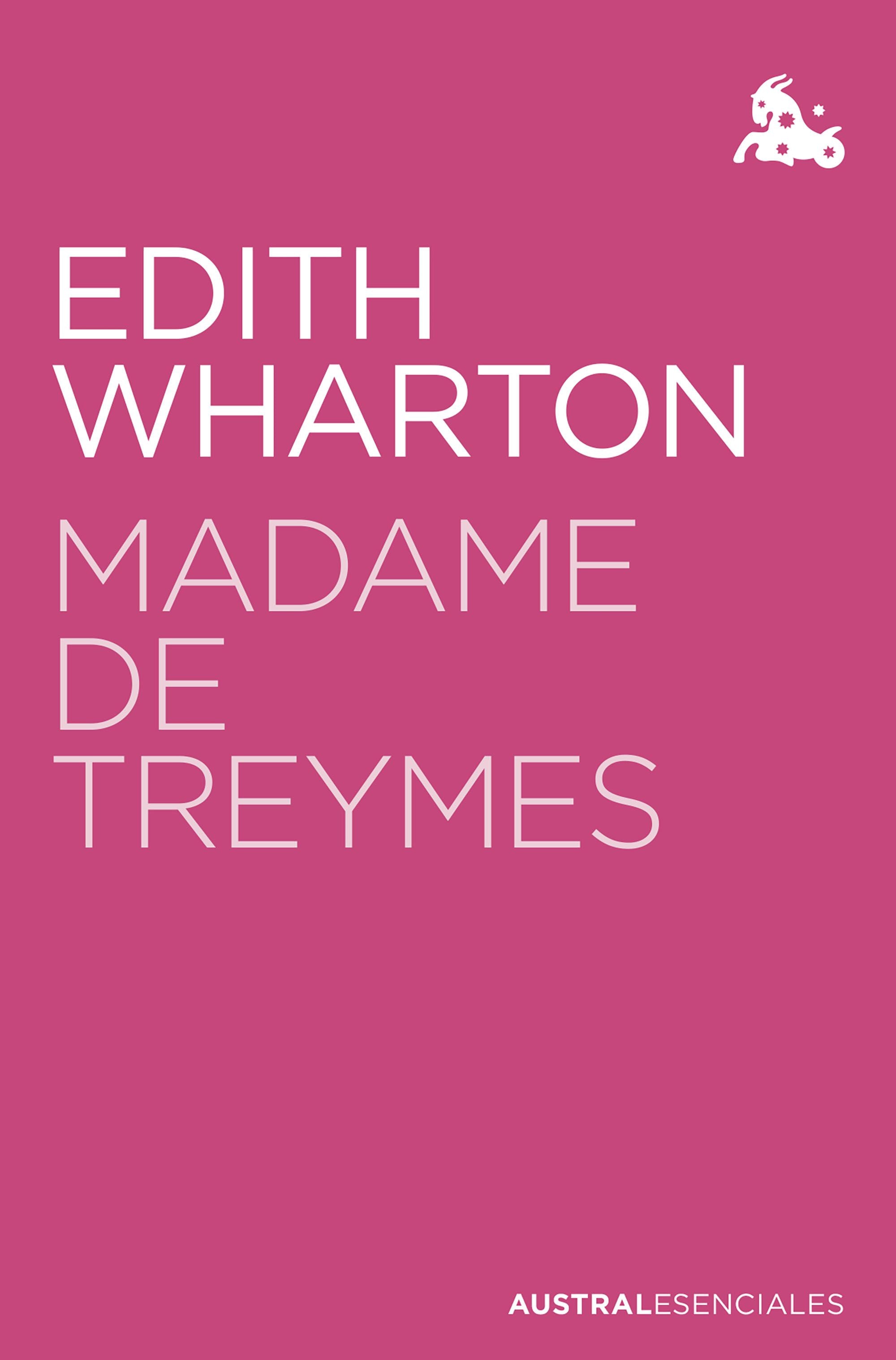 Madame de Treymes. Edith Wharton (Austral) 9788408268420
