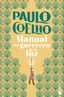 Manual del guerrero de la luz. Paulo Coelho (Booket) 9788408276814