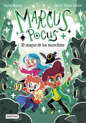 Marcus Pocus 7. El ataque de los munchins. Pedro Mañas (Destino Infantil & Juvenil) 9788408307495