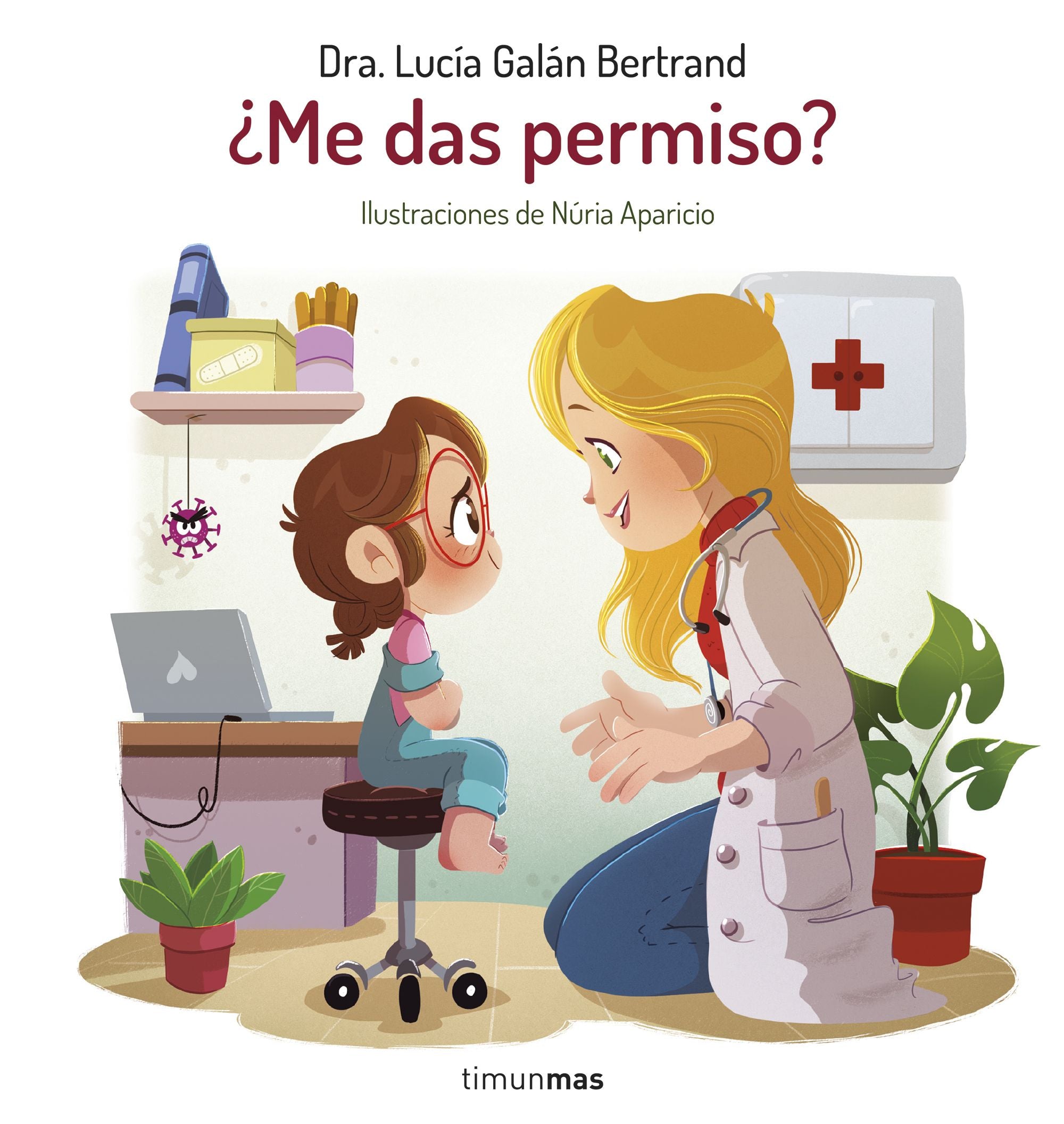 ¿Me das permiso?: Un cuento sobre la intimidad y el consentimiento. Lucía Galán Bertrand (Timun Mas Infantil) 9788408287490