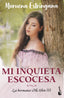 Mi inquieta escocesa: Las hermanas McAllen 3. Moruena Estríngana (Booket) 9788408275589