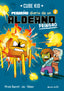 Minecraft. Pequeño diario de un aldeano pringao 2: Narrativa. Cube Kid (Planeta Junior) 9788408269694
