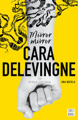 Mirror, Mirror: Una novela. Con Rowan Coleman