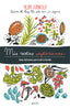 Mis recetas vegetarianas: Ideas deliciosas para toda la familia