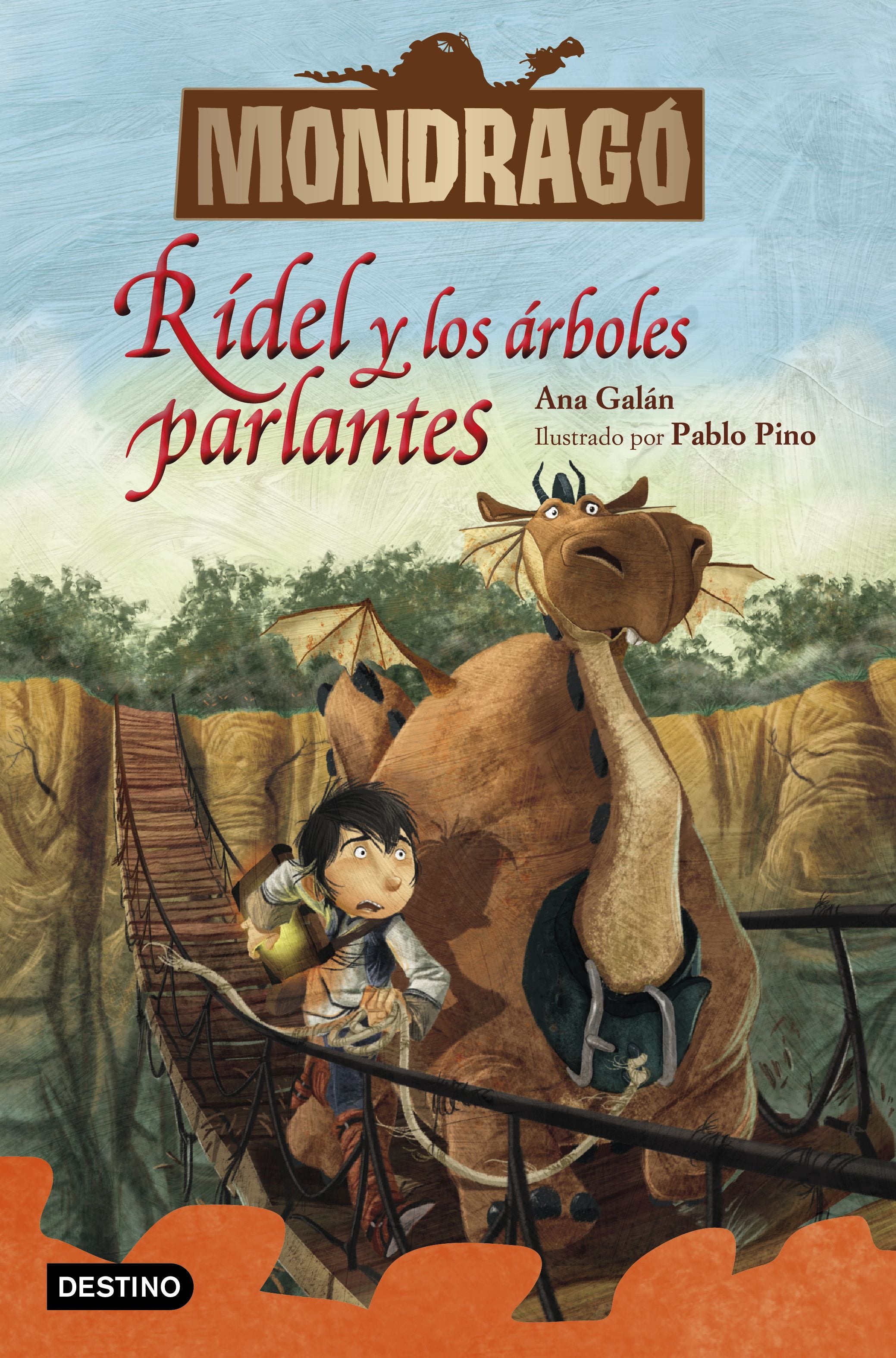 Mondragó 2. Rídel y los árboles parlantes. Ana Galán (Destino Infantil & Juvenil) 9788408228202