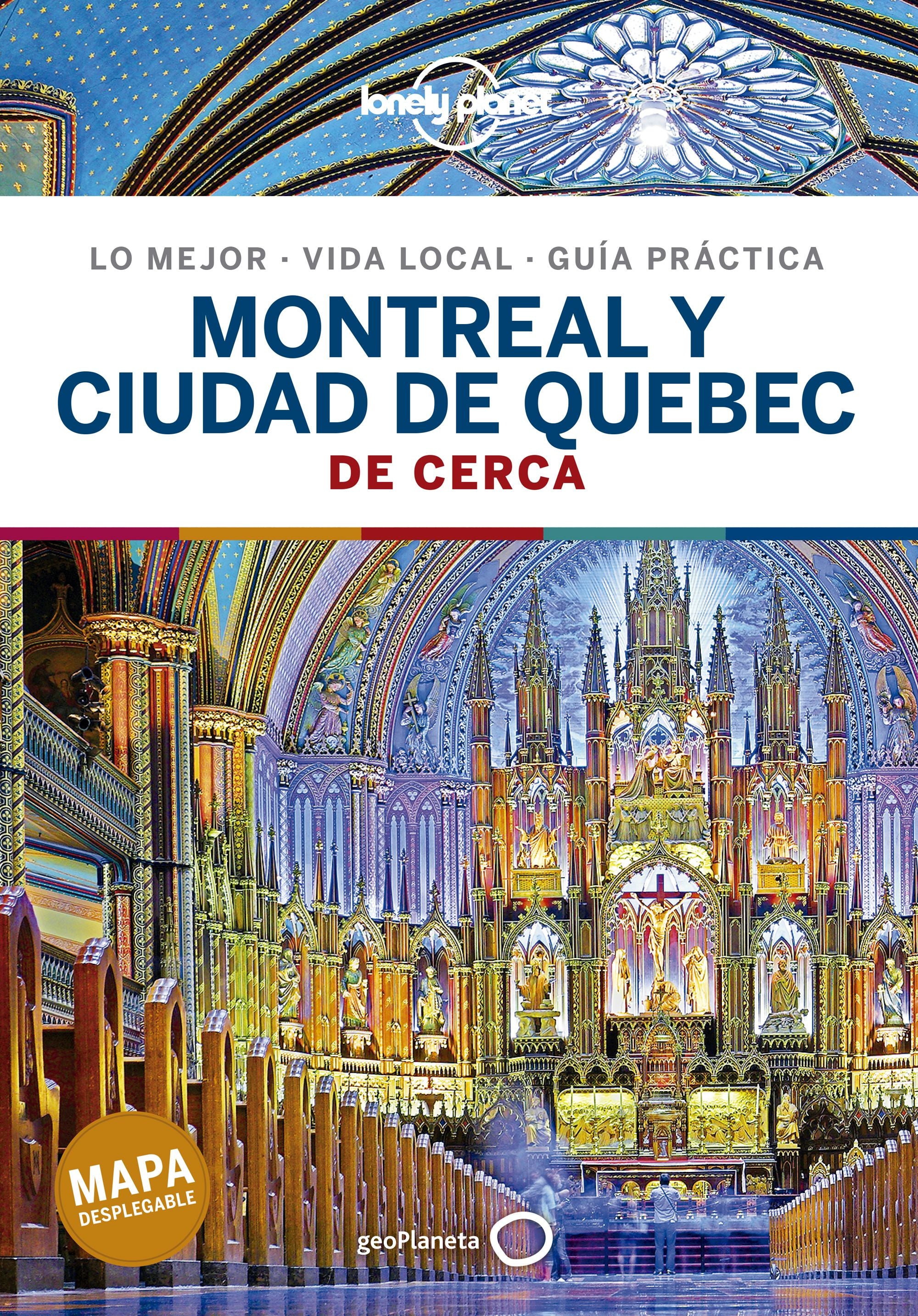 Montreal y ciudad de Quebec De cerca 1. Regis St.Louis (GeoPlaneta) 9788408223344