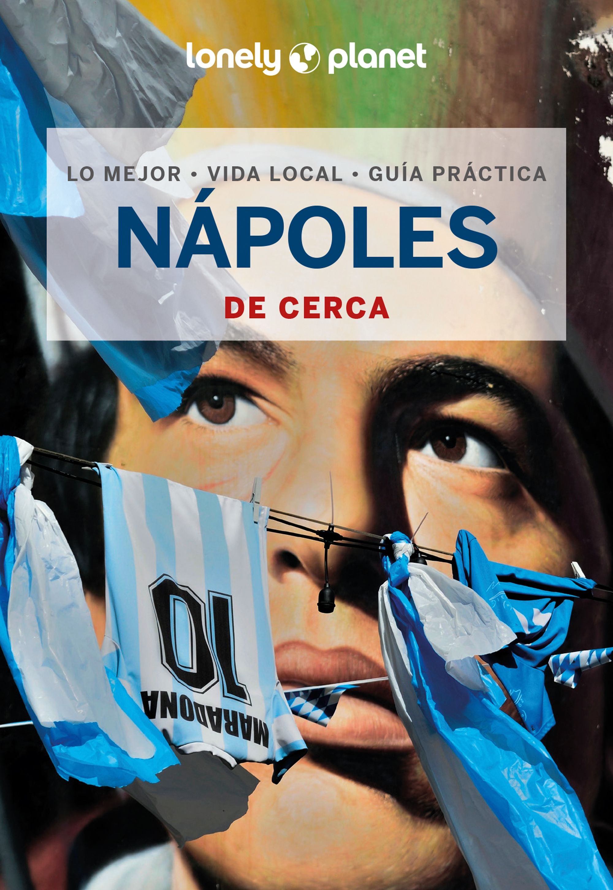Nápoles de cerca 1. Adriana Malandrino (GeoPlaneta) 9788408291701