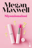 Niyomismalosé. Megan Maxwell (Booket) 9788408243601