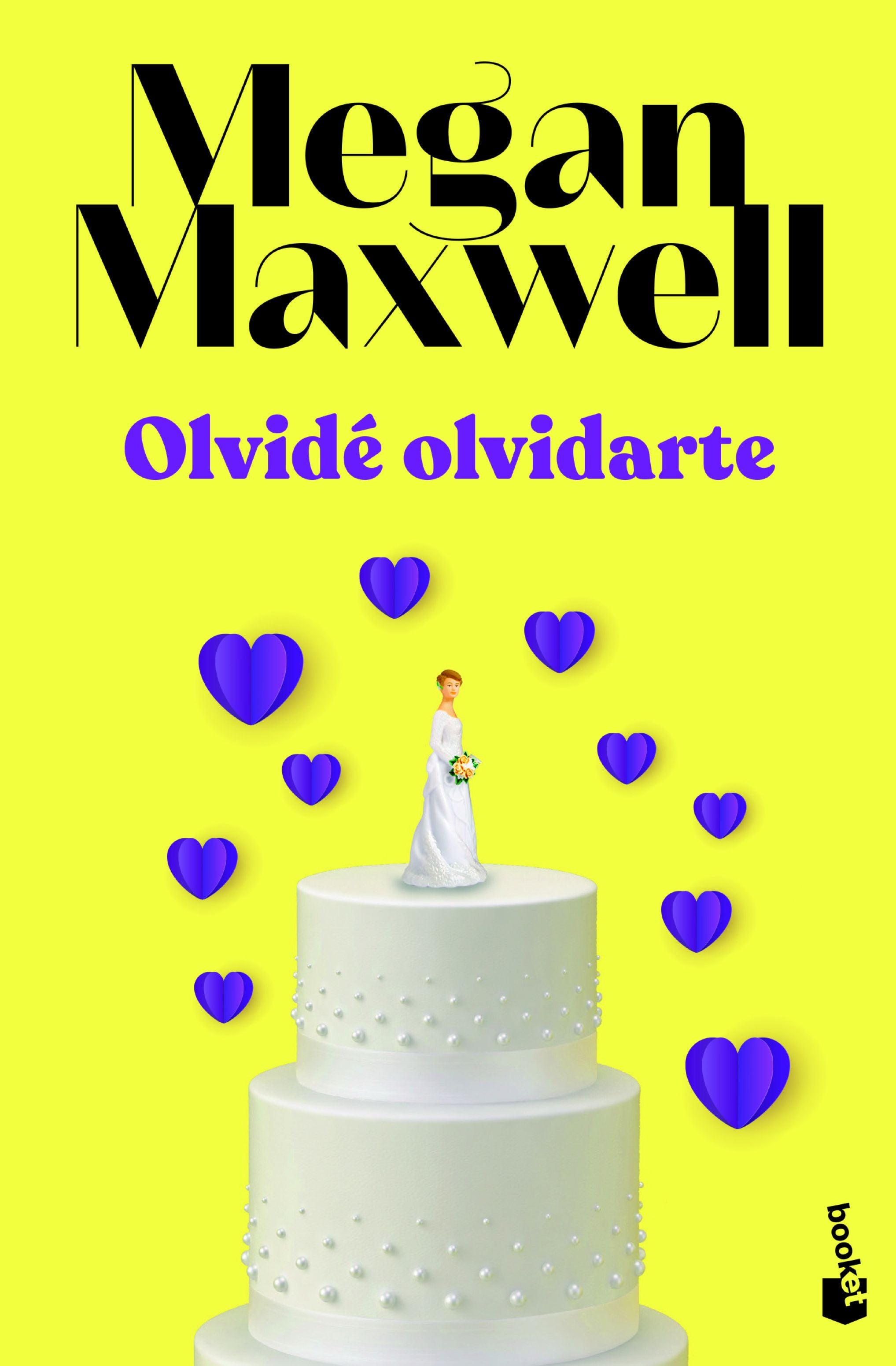 Olvidé olvidarte. Megan Maxwell (Booket) 9788408243632