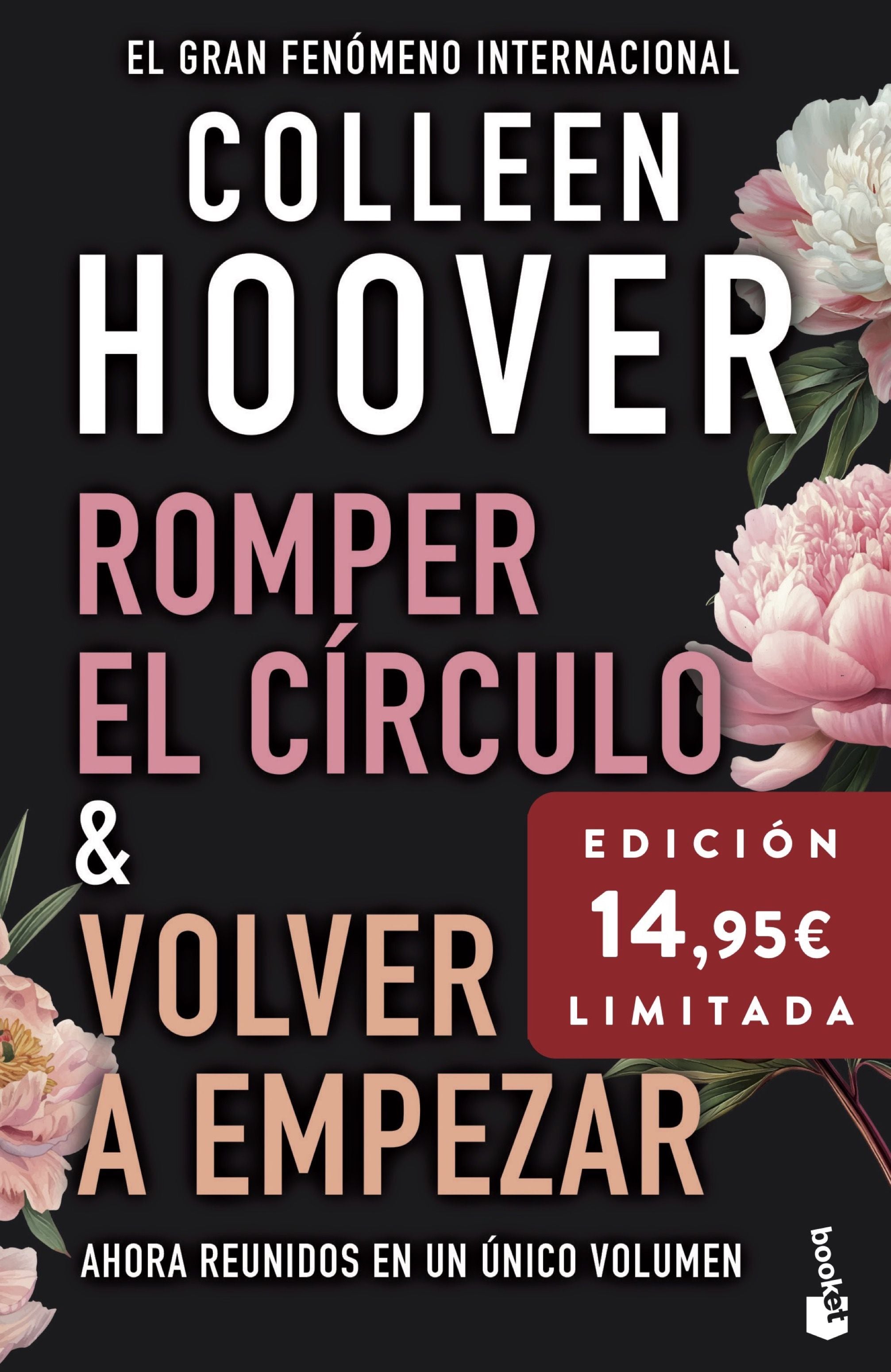 Omnibus (Romper el círculo + Volver a empezar): Incluye Romper el círculo y Volver a empezar. Edición limitada a precio especial. Colleen Hoover (Booket) 9788408299769