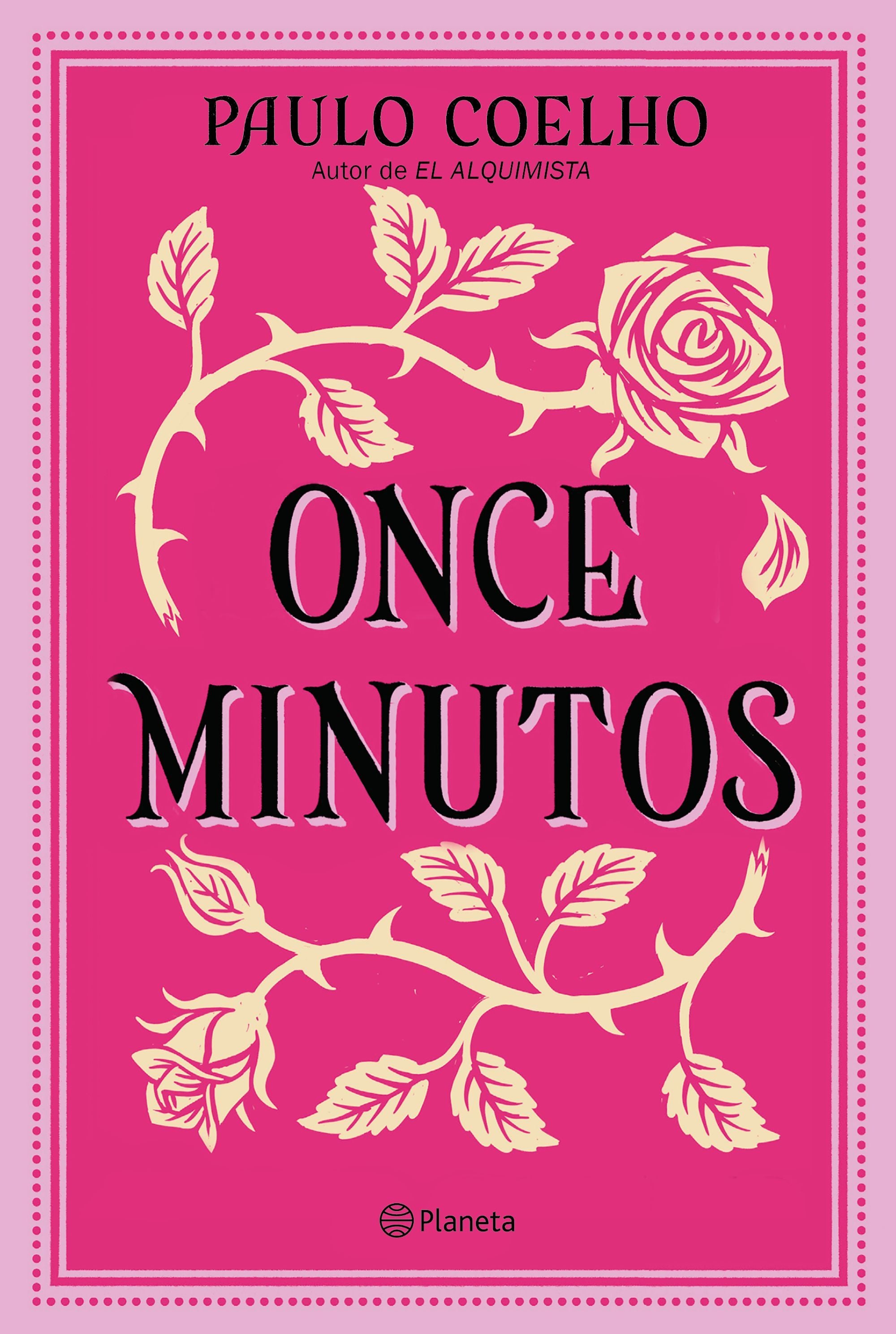 Once minutos. Paulo Coelho (Editorial Planeta) 9788408240068
