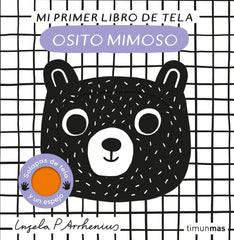 Osito mimoso. Mi primer libro de tela. Ingela P. Arrhenius (Timun Mas Infantil) 9788408281535