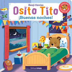 Osito Tito. ¡Buenas noches!. Benji Davies (Timun Mas Infantil) 9788408308539