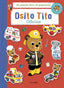 Osito Tito. Mi primer libro de pegatinas. Oficios. Benji Davies (Timun Mas Infantil) 9788408310327
