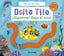 Osito Tito. ¡Sígueme! Bajo el mar. Benji Davies (Timun Mas Infantil) 9788408291800