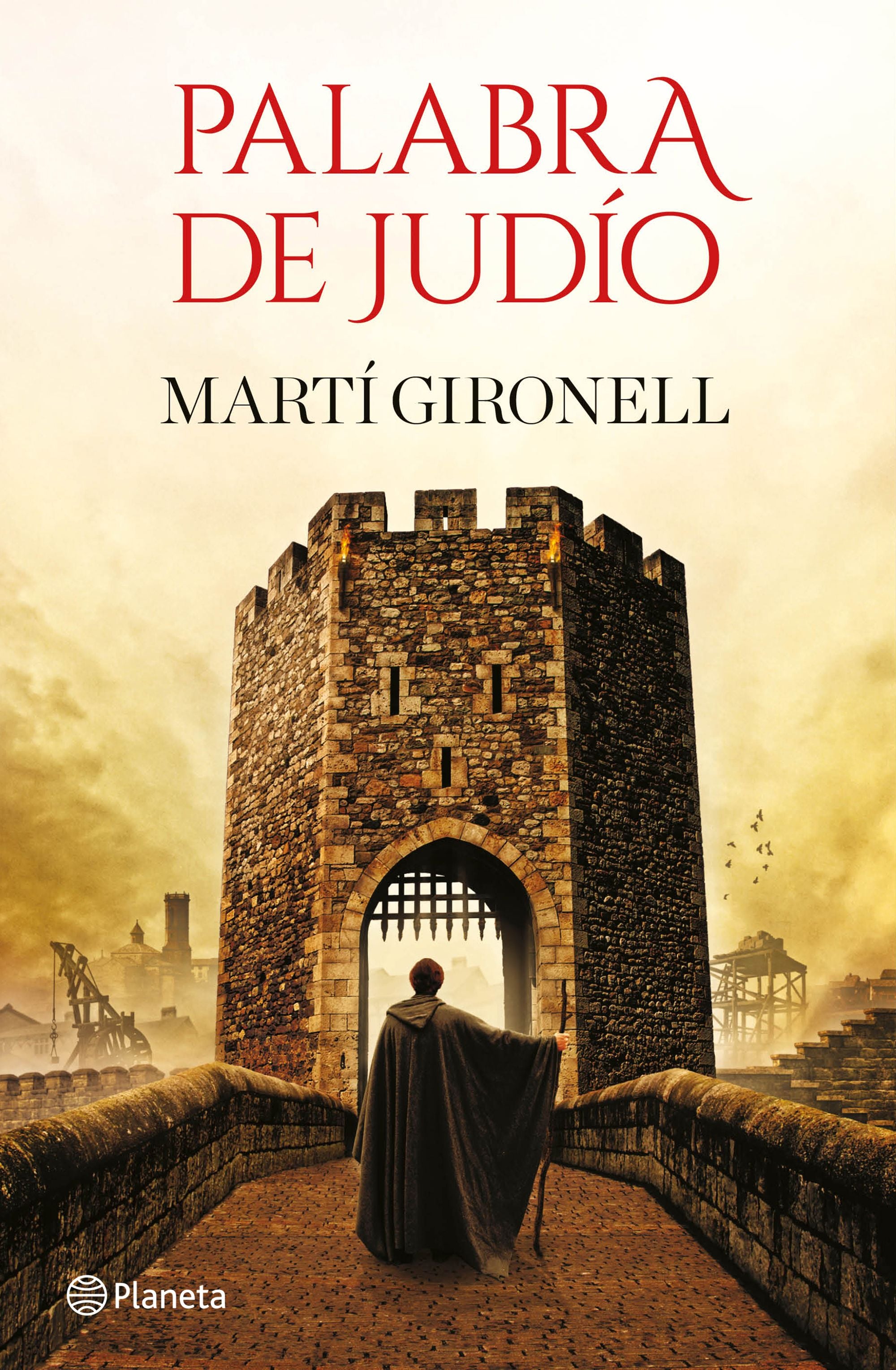 Palabra de judío. Martí Gironell (Editorial Planeta) 9788408232346