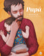 Papá: El regalo ideal para el Día del Padre. Ritxar Bacete (Destino Infantil & Juvenil) 9788408237976
