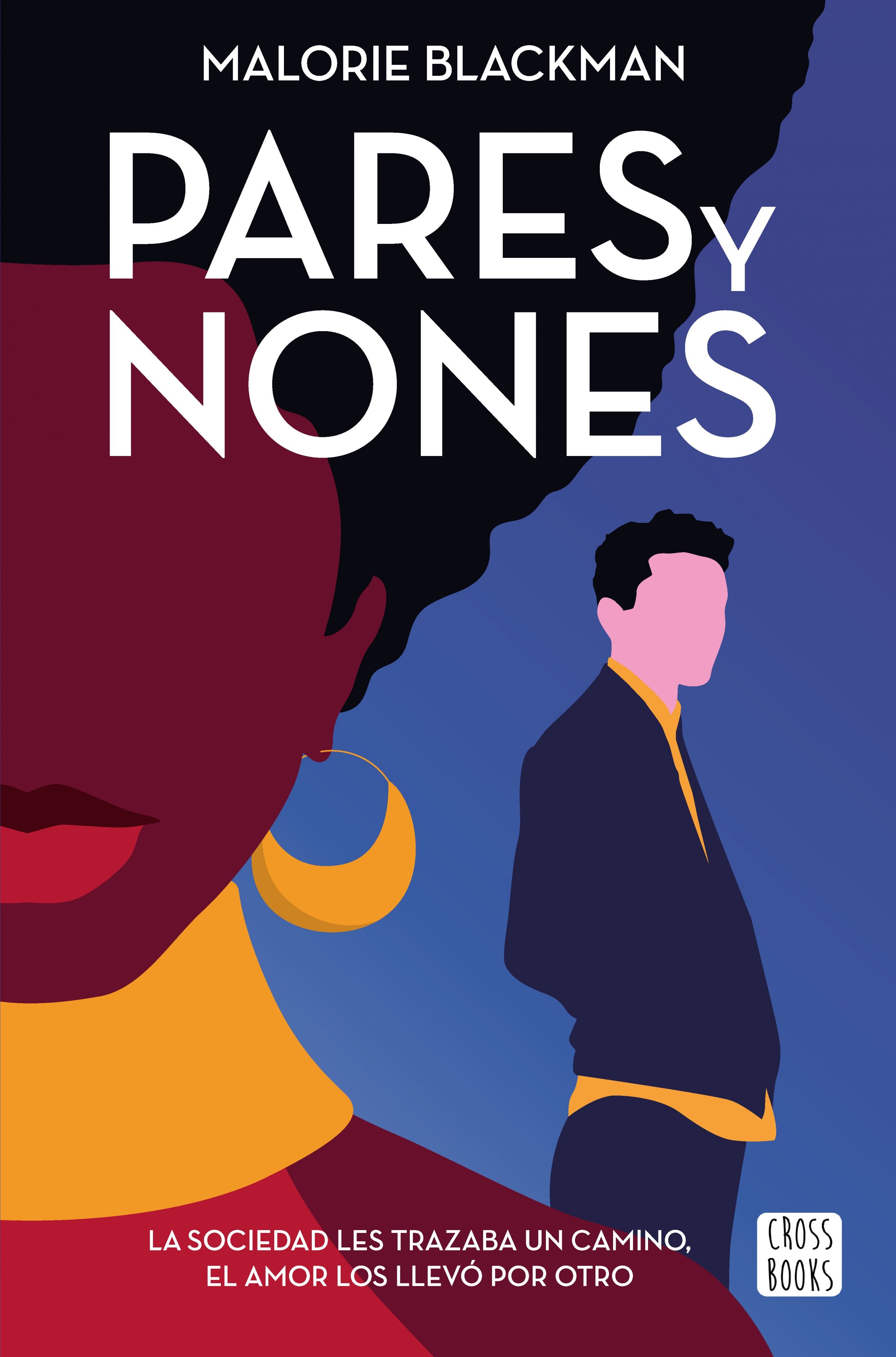 Pares y Nones. Malorie Blackman (Crossbooks) 9788408228264