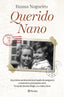 Querido Nano. Emma Nogueiro (Editorial Planeta) 9788408286264