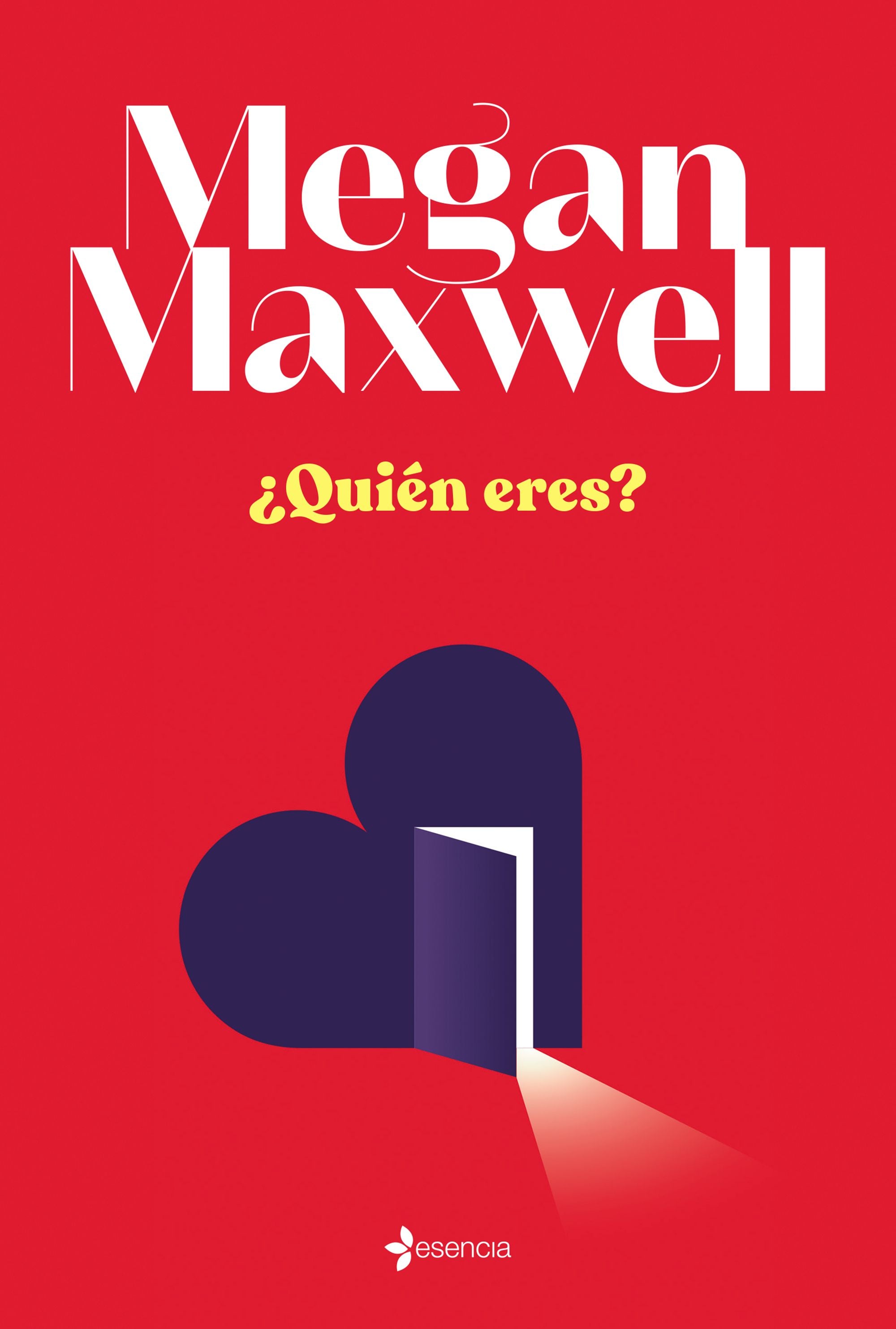 ¿Quién eres?. Megan Maxwell (Esencia) 9788408229629